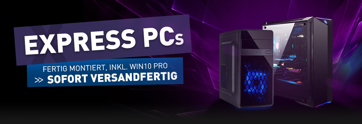 Express PCs - sofort versandfertig
